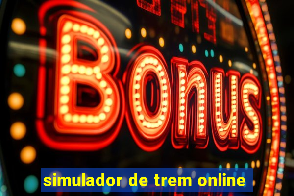 simulador de trem online